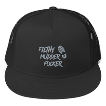 Load image into Gallery viewer, "Filthy Mudder Focker" Mud Run Trucker Cap
