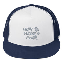 Load image into Gallery viewer, "Filthy Mudder Focker" Mud Run Trucker Cap