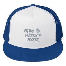 Load image into Gallery viewer, "Filthy Mudder Focker" Mud Run Trucker Cap