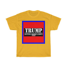 Load image into Gallery viewer, Letting America Down - Trump NOT 2020 - Decagon Unisex Tee