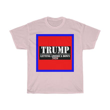 Load image into Gallery viewer, Letting America Down - Trump NOT 2020 - Decagon Unisex Tee