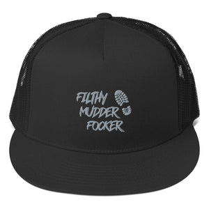 "Filthy Mudder Focker" Mud Run Trucker Cap