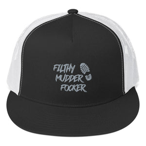 "Filthy Mudder Focker" Mud Run Trucker Cap