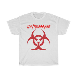 "Not Infected" Unisex Heavy Cotton Tee