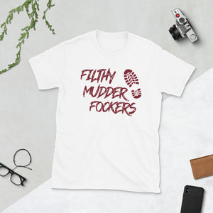 Decagon - Filthy Mudder Fockers - Short-Sleeve Unisex T-Shirt